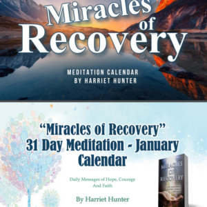 Miracle of Recovery Meditation Calendar